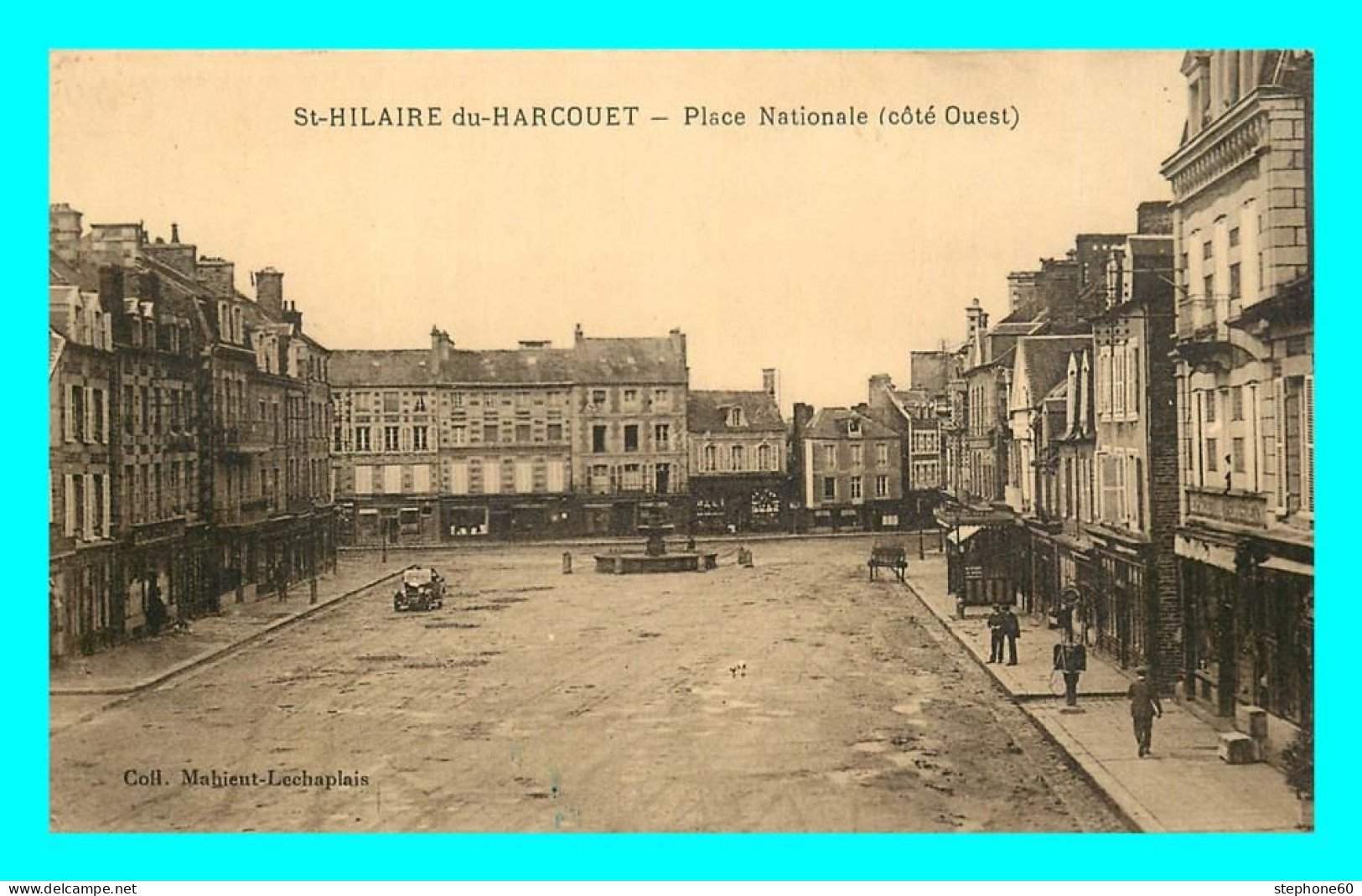 A867 / 111 50 - SAINT HILAIRE DU HARCOUET Place Nationale Coté Ouest - Saint Hilaire Du Harcouet