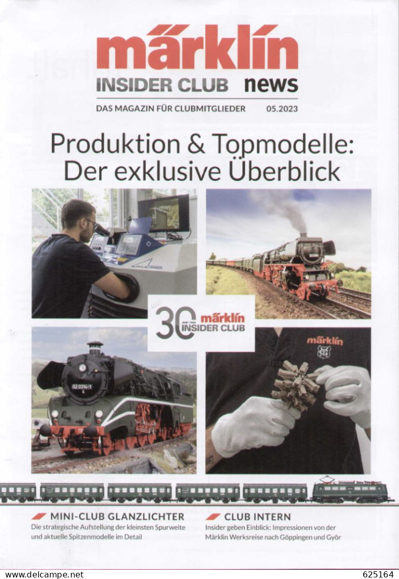 Catalogue-revue MÄRKLIN 2023 .05 30° Insider Club News -  Topmodelle - Tedesco