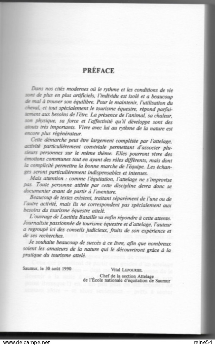 Attelage et Voyage -Manuel pratique de tourisme attelé Laëtitia Bataille 1991 Edit. Favre Organisation randonnée cheval