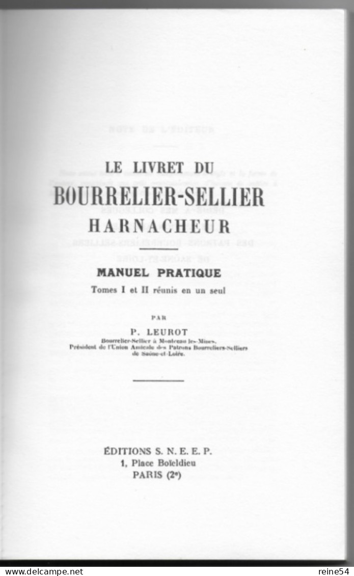 Le Livret Du Bourrelier-sellier Harnacheur Manuel Pratique François Rivet 1991 Edit. Favre (chevaux) - Tiere