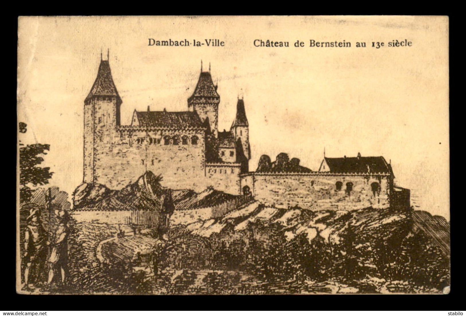 67 - DAMBACH-LA-VILLE - CHATEAU DE BERNSTEIN AU 13E SIECLE - Dambach-la-ville