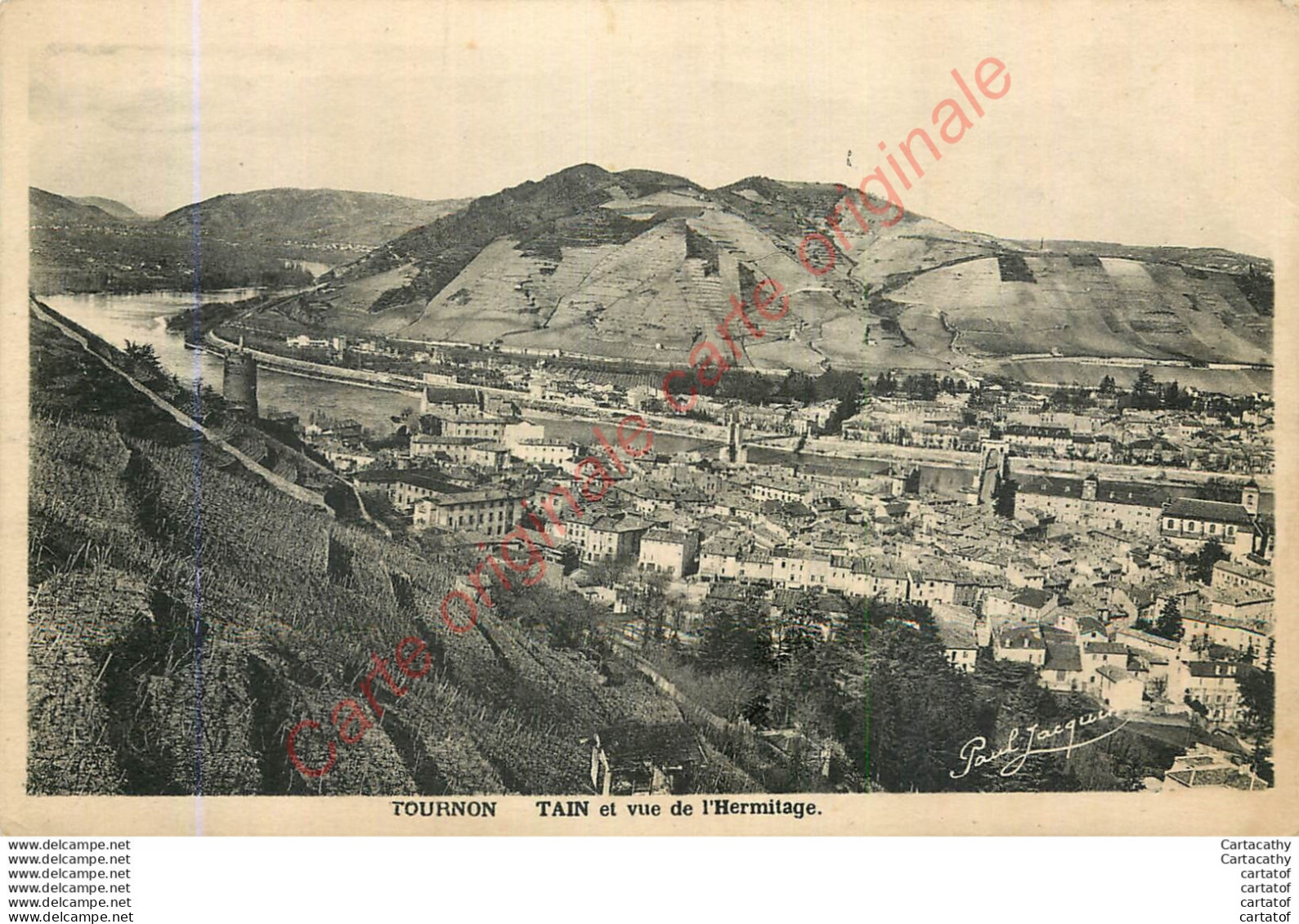 07.  TOURNON .  TAIN Et Vue De L'Hermitage . - Tournon