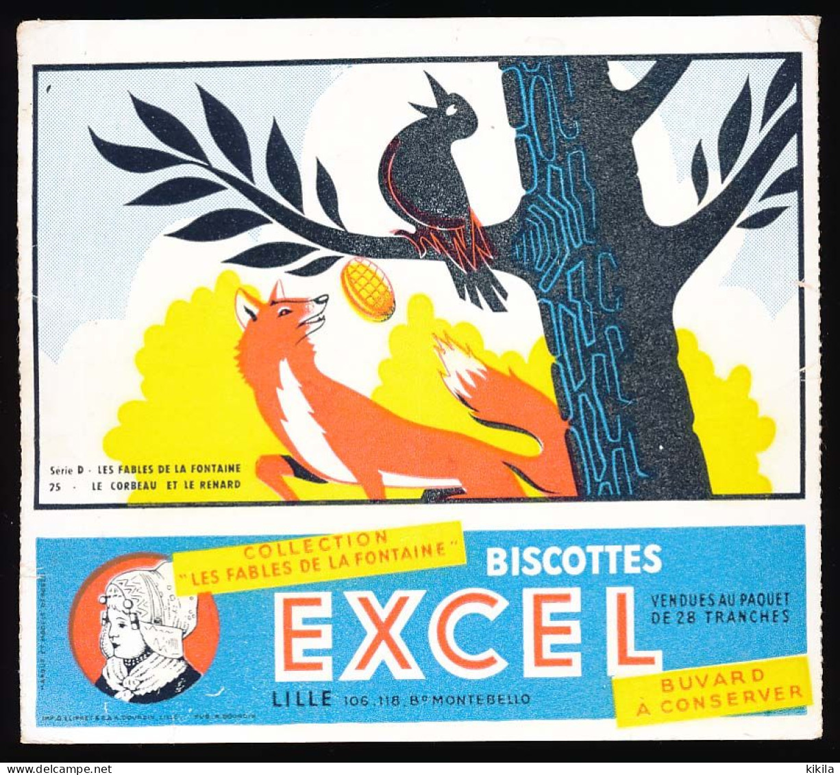 Buvard 15 X 13.4 Biscottes EXCEL Lille 28 Tranches "Les Fables De La Fontaine Série D N° 25 Le Corbeau Et Le Renard - Biscottes