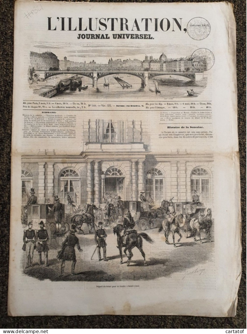 L'ILLUSTRATION Journal Universel 4 Décembre 1852 . Départ Du Sénat Pour St-Cloud - 1850 - 1899