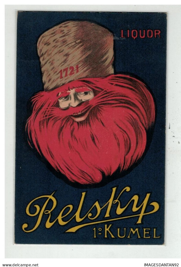 ILLUSTRATEUR CAPPIELLO #18835 LIQUOR RELSKY 1°KUMEL ALCOOL CARTE PUBLICITAIRE RUSSIE - Cappiello