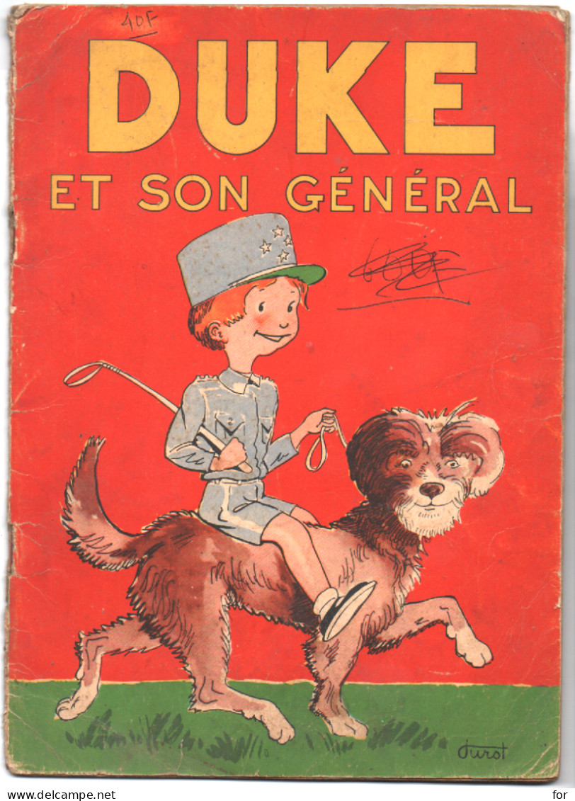 Livre - B. D. : " DUKE " Et Son Général : Dessins De Durane : éditions  Des Enfants De France - Other & Unclassified