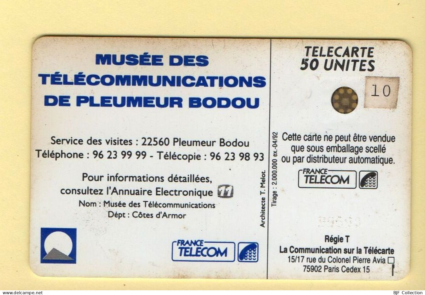 Télécarte 1992 : PLEUMEUR BODOU / 50 Unités / Numéro 39690 / 04-92 (voir Puce Et Numéro Au Dos) - 1992