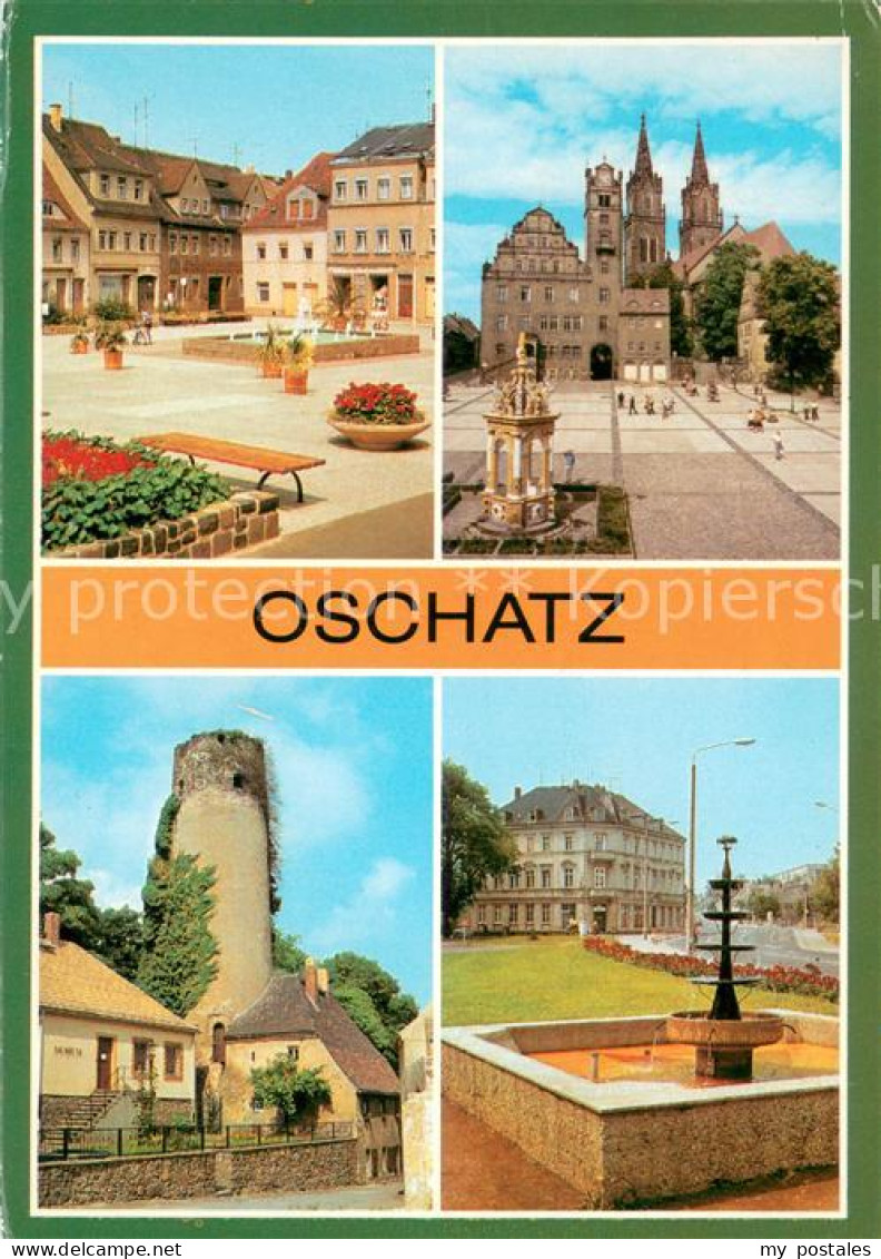 73653654 Oschatz Ernst Thaelmann Platz Museum Platz Der DSF Brunnen Leipziger Pl - Oschatz