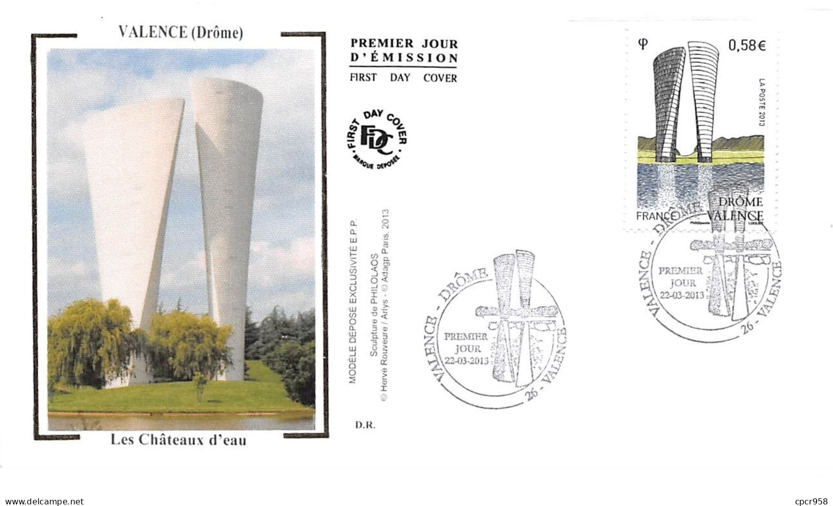 FRANCE. FDC. N°207327. 22/04/2013. Cachet Valence. Valence. Les Chateau D'eau - 2010-2019