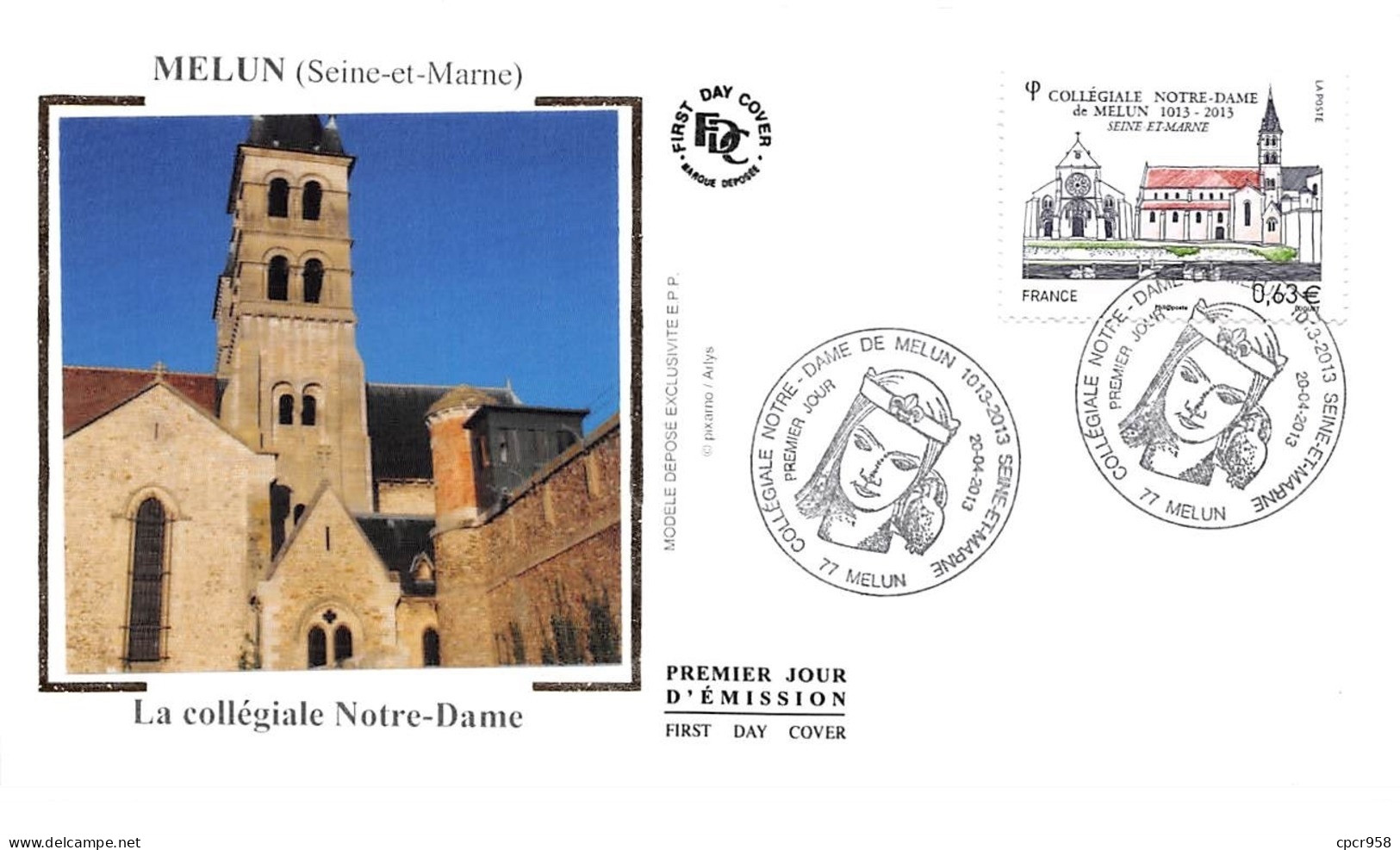 FRANCE. FDC. N°207309. 20/04/2013. Cachet Melun. La Collègiale Notre Dame, Melun. - 2010-2019