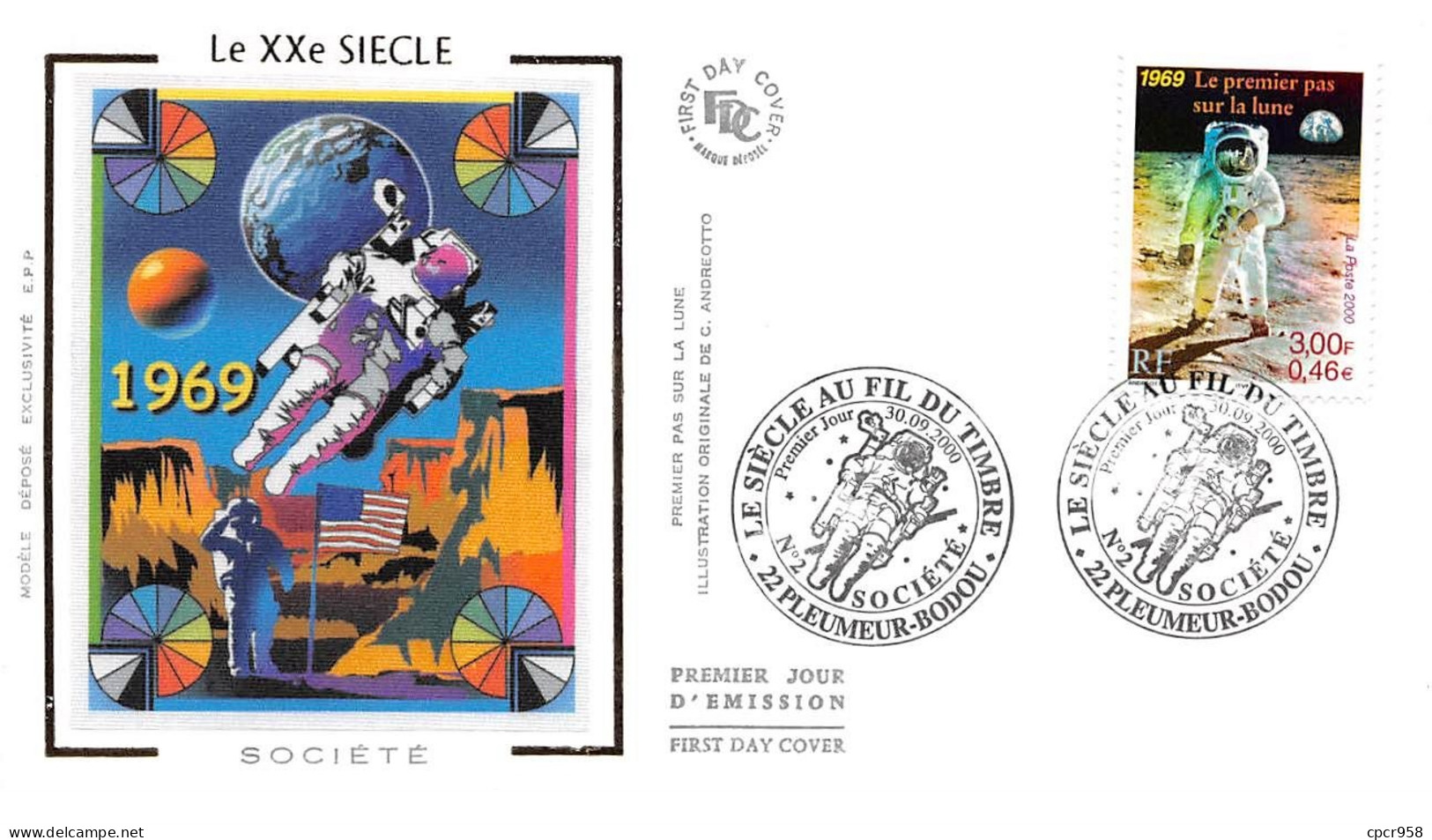 FRANCE.FDC.AM11962.30/09/2000.Cachet Pleumeur-Bodou.Société.Le XXe Siècle.Le Premier Pas Sur La Lune 1969 - 2000-2009