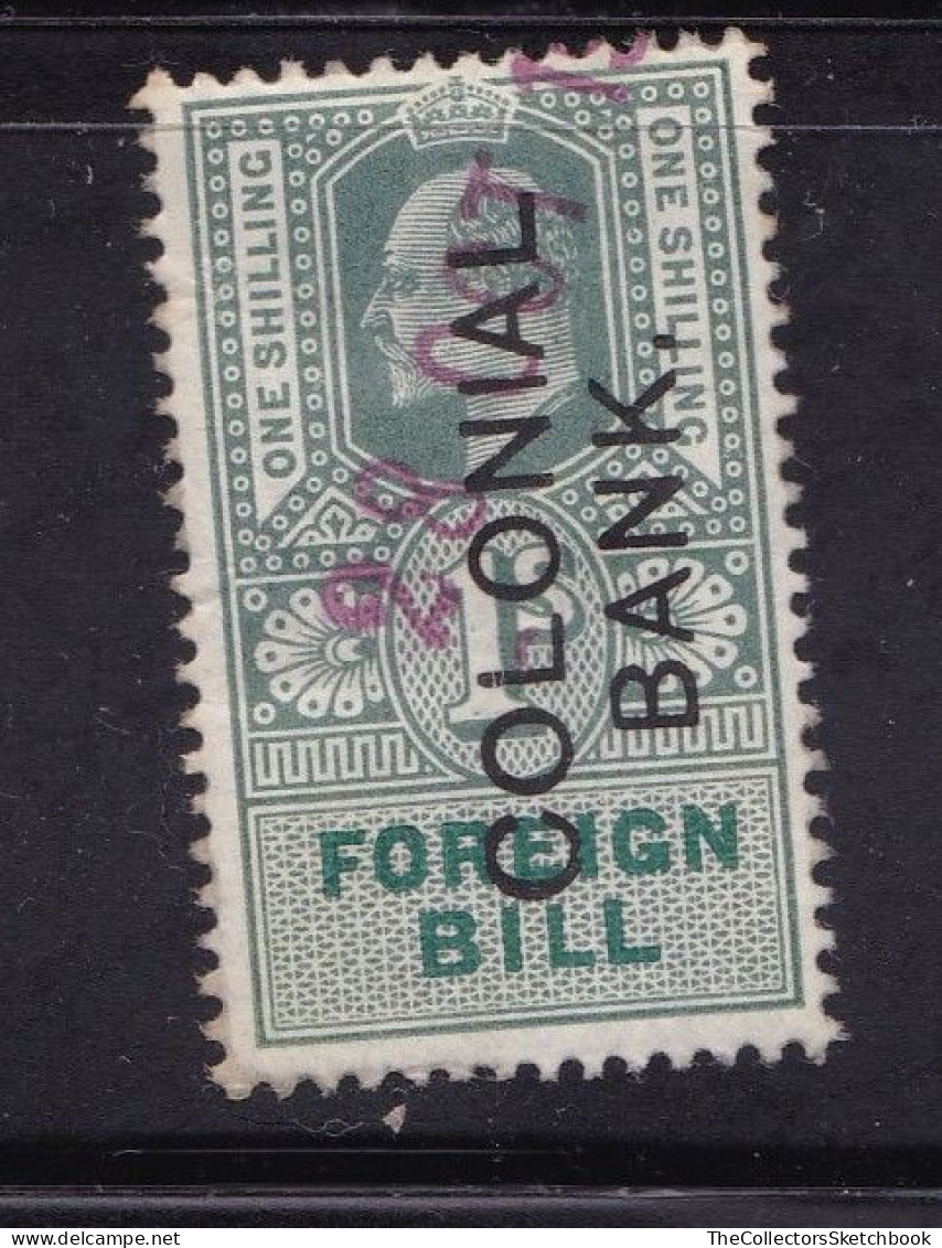 GB  EV11 Fiscals / Revenues Foreign Bill 1/- Green Barefoot 124. Overprint 'Colonial Bank ' Good Used - Fiscaux