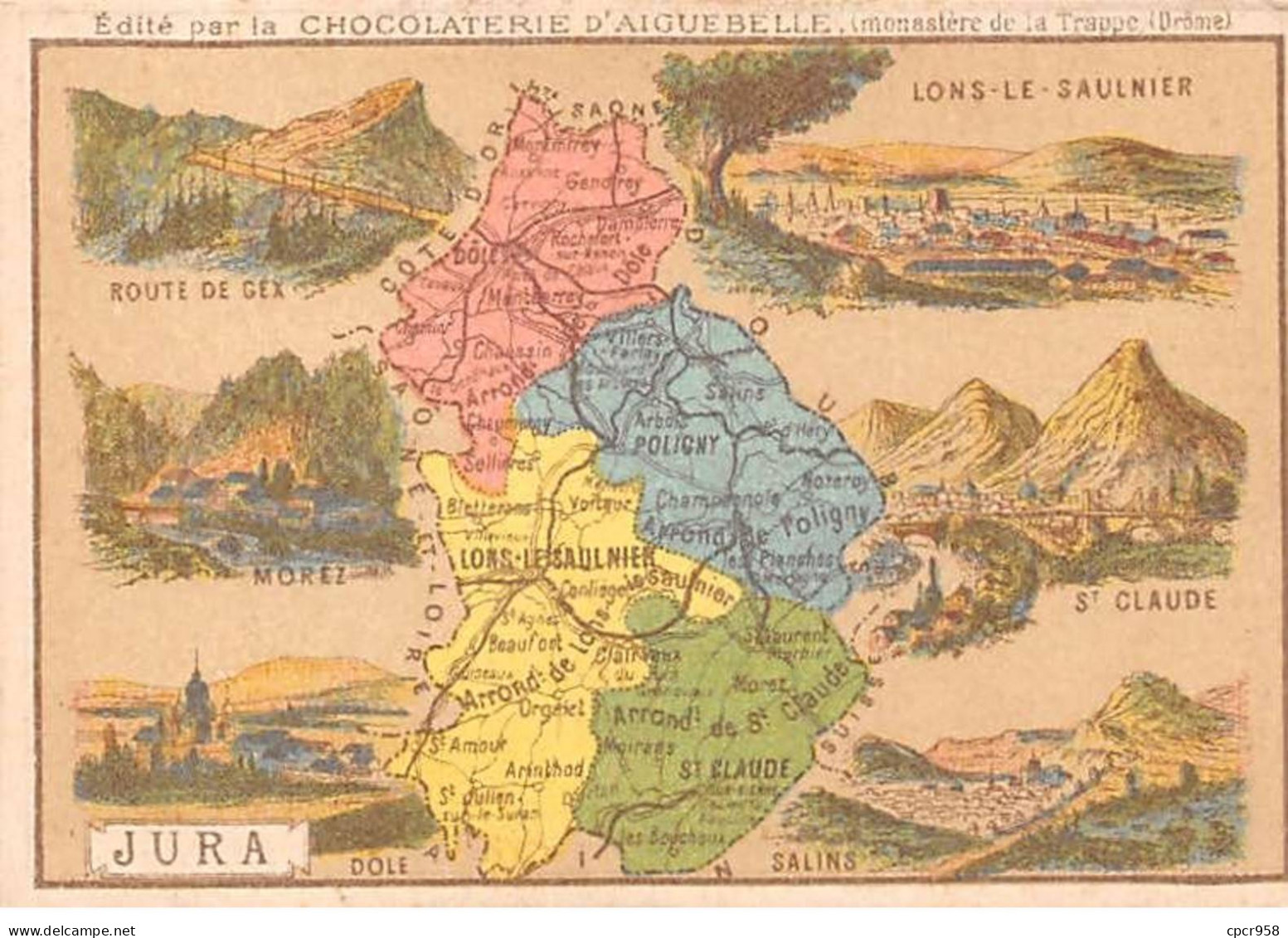 Chromos.AM14568.6x9 Cm Environ.Chocolat Aiguebelle.N°39.Jura.Lons Le Saunier.Gex.St Claude.Dole.Salins.Morez - Aiguebelle