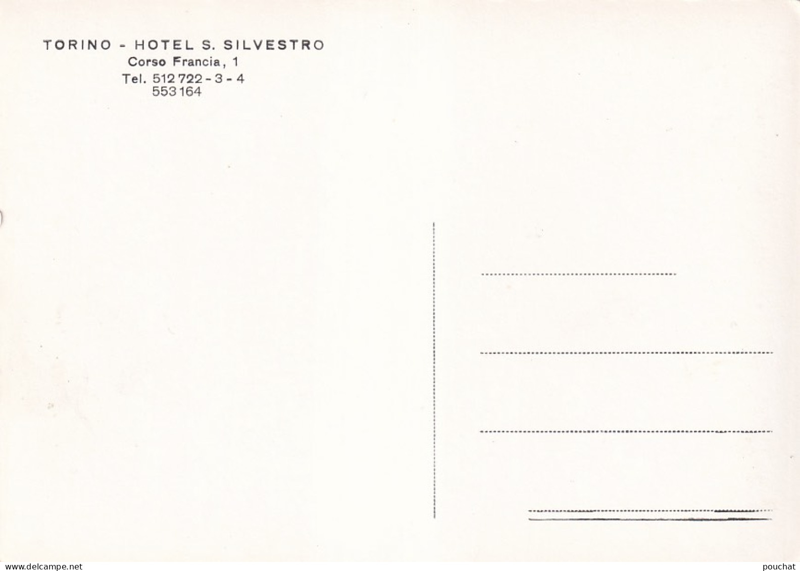 ZY 147- TORINO , ITALIA -  HOTEL S. SILVESTRO , CORSO FRANCIA - Wirtschaften, Hotels & Restaurants