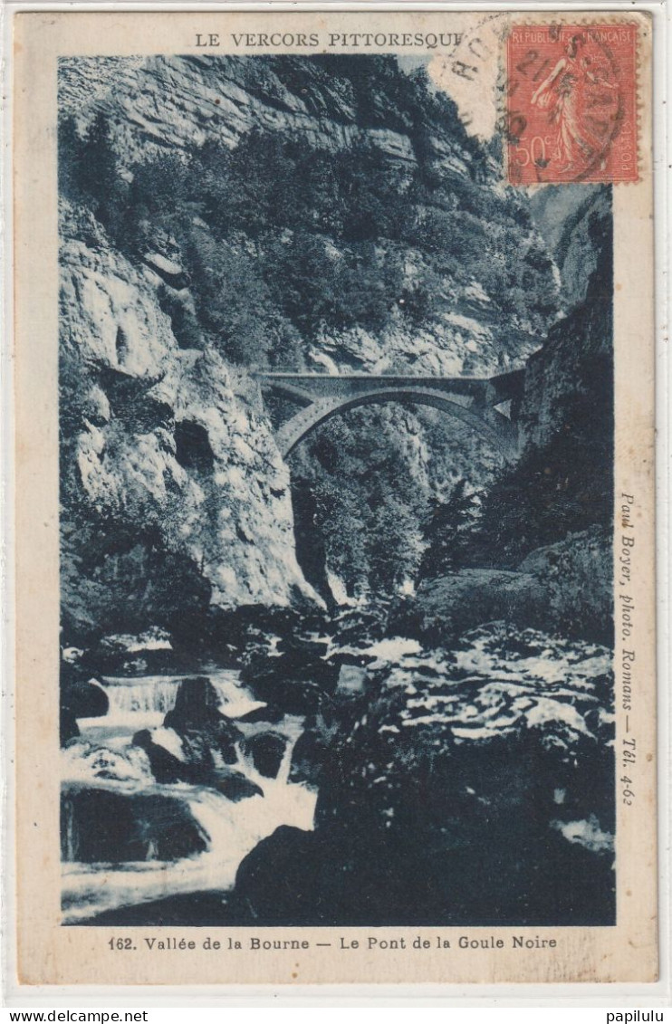 370 DEPT 37 : Photo Paul Boyer N° 162 : Le Pont De La Goule Noire , Vallée De La Bourne - Mens