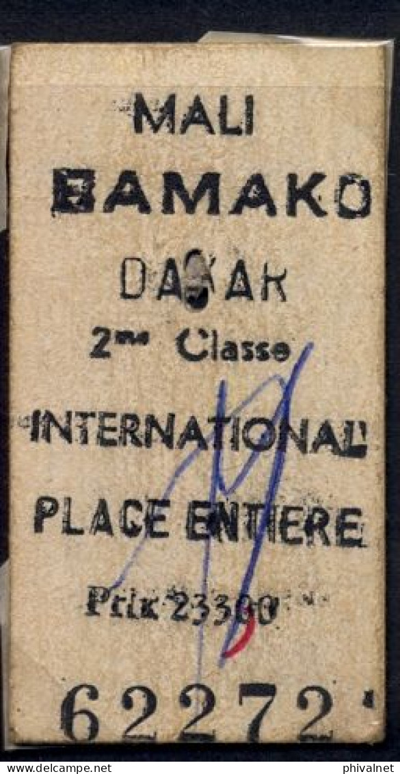 MALI , BAMAKO - DAKAR  , TICKET DE FERROCARRIL , TREN , TRAIN , RAILWAYS - Monde