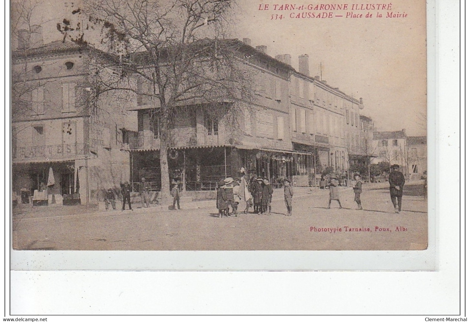 CAUSSADE - Place De La Mairie - Très Bon état - Caussade