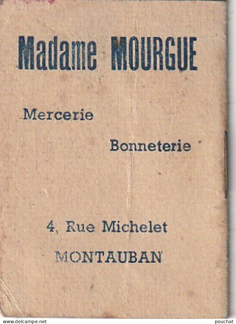 AA+ 36 -(82) MINI CALENDRIER COMPLET 1948 - MADAME MOURGUE , MERCERIE BONNETERIE , MONTAUBAN - Petit Format : 1941-60