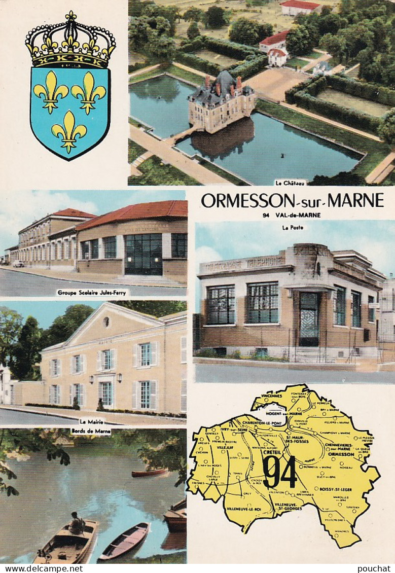 AA+ 122-(94) ORMESSON SUR MARNE - CARTE MULTIVUES : GROUPE SCOLAIRE JULES FERRY , LA POSTE , LA MAIRIE - Ormesson Sur Marne