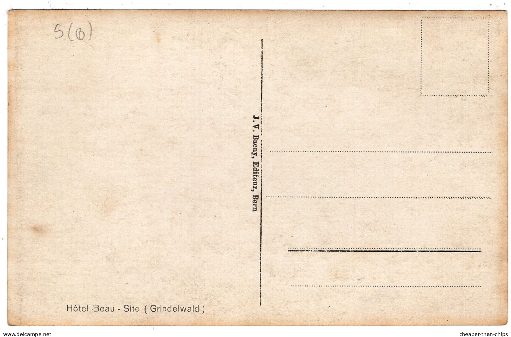 GRINDELWALD - Hotel Beau Site - J.V. Baeny - Grindelwald