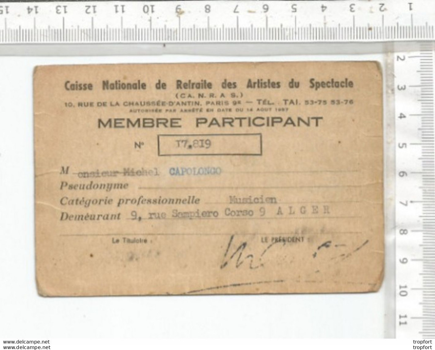 PK / CARTE Ancienne DES ARTISTES DU SPECTACLE  MUSICIEN ALGER  Algérie CAPOLONGO - Cartes De Membre