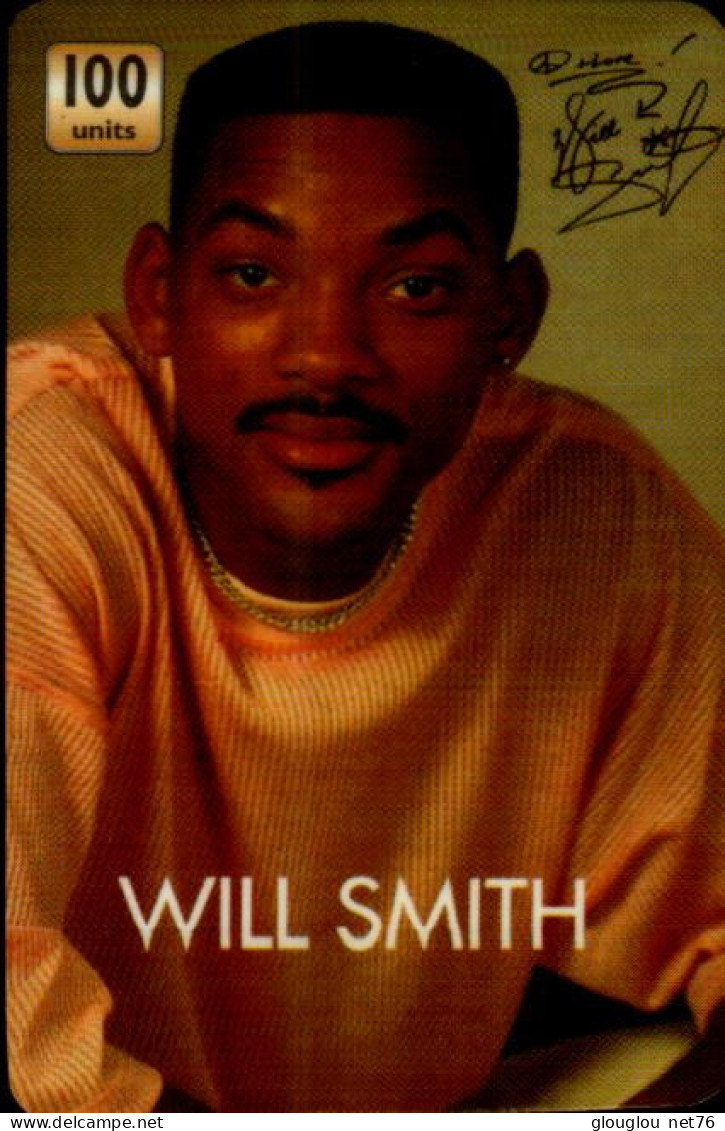 TELECARTE ETRANGERE...WILL SMITH... - Personaggi