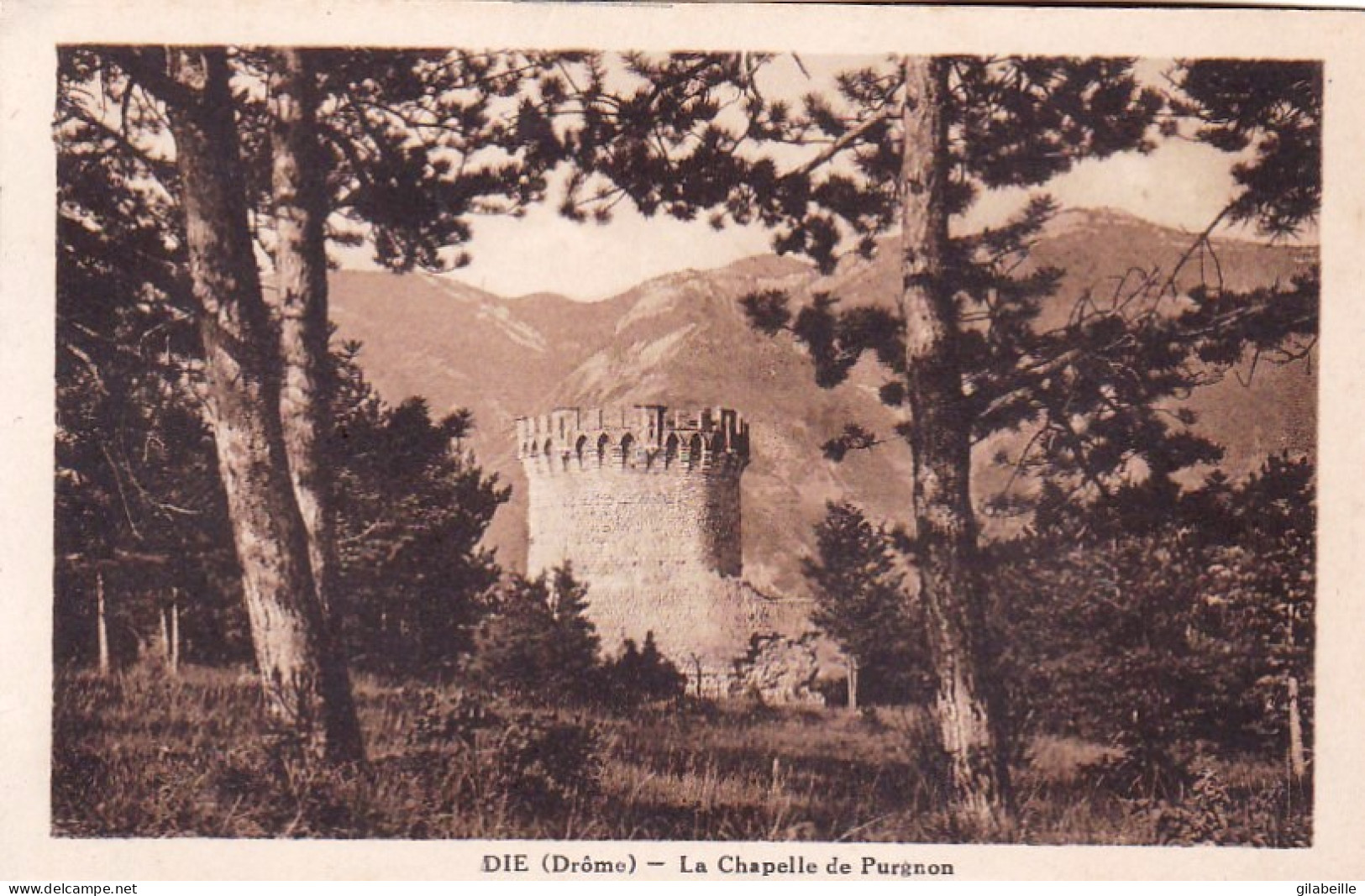 26 - DIE - La Chapelle De Purgnon - Die