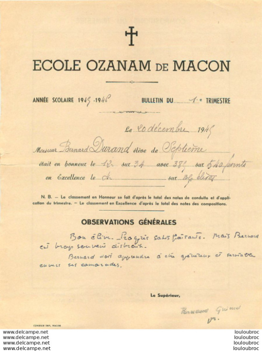 MACON 1945 ECOLE OZANAM BULLETIN ELEVE BERNARD DURAND - Diploma's En Schoolrapporten