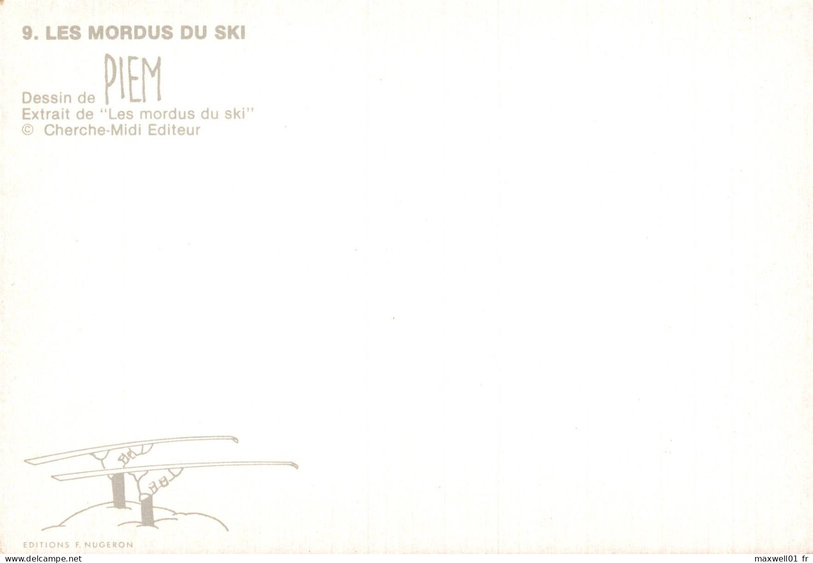 O6 - Carte Postale Illustrateur PIEM - Le Premier Arrivé En Bas Attend L'autre - Piem