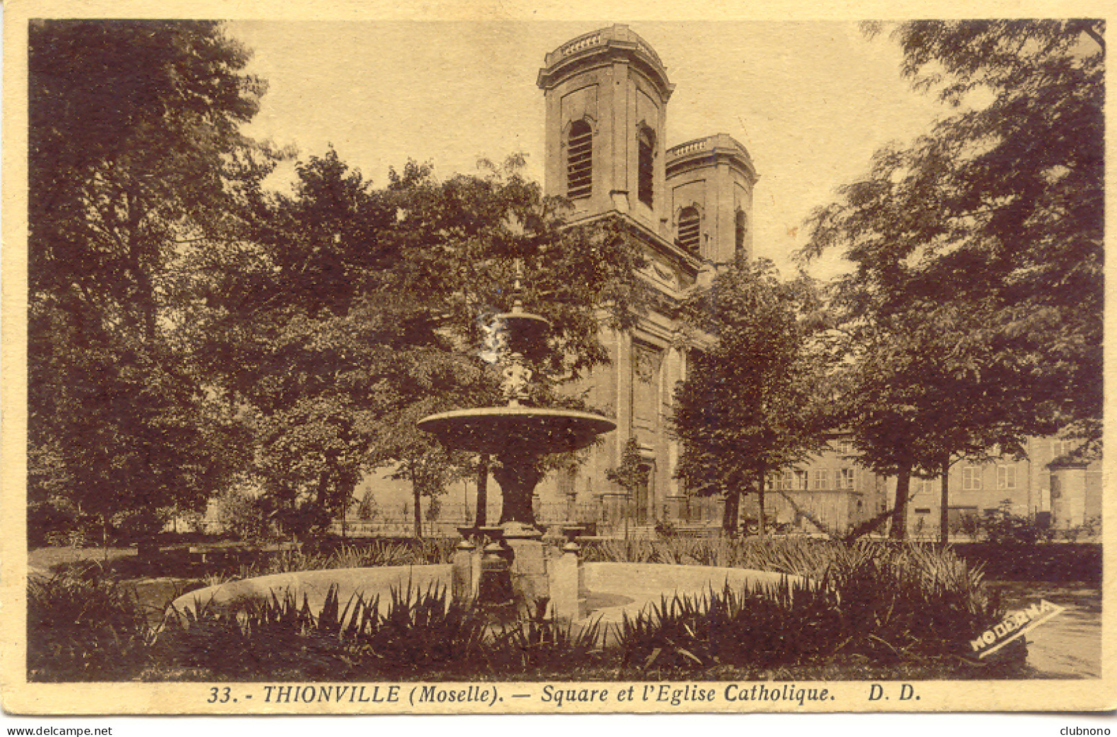 CPA - THIONVILLE - SQUARE ET EGLISE CATHOLIQUE - Thionville