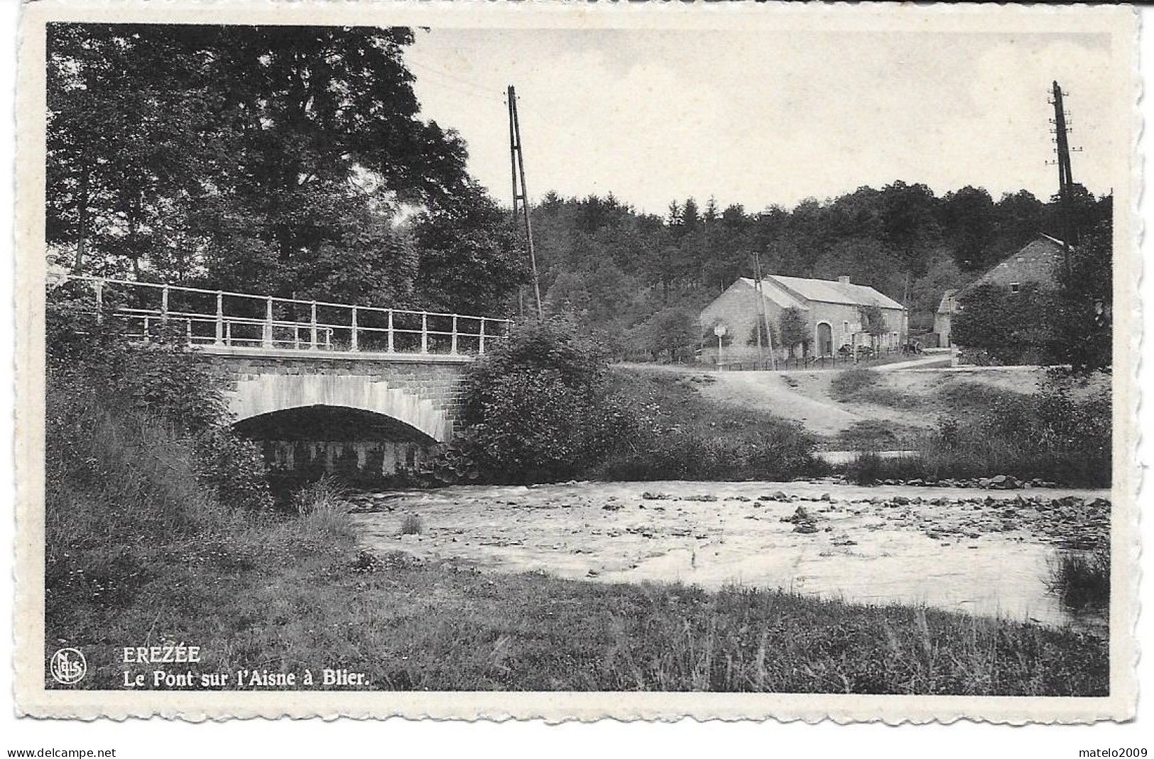 EREZEE (6997) Le Pont Sur L ' Aisne à Blier - Erezee