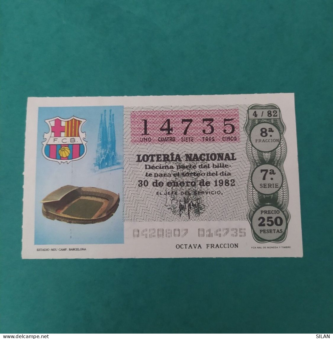 DÉCIMO DE LOTERÍA 1982 ESTADIO NOU CAMP FC BARCELONA LOTERIE 1982  Spain World Cup Lottery 1982 - Other & Unclassified