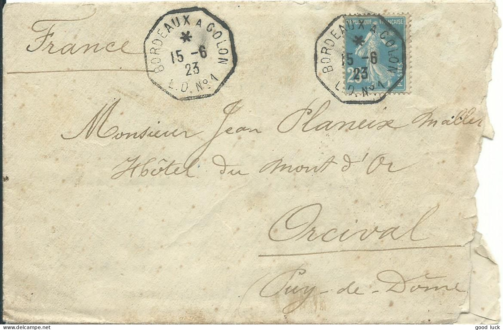 FRANCE LETTRE 25c BORDEAUX A COLON. L.D N°1 MARTINIQUE POUR ORCIVAL ( PUY DE DOME ) DE 1923    LETTRE COVER - Maritime Post