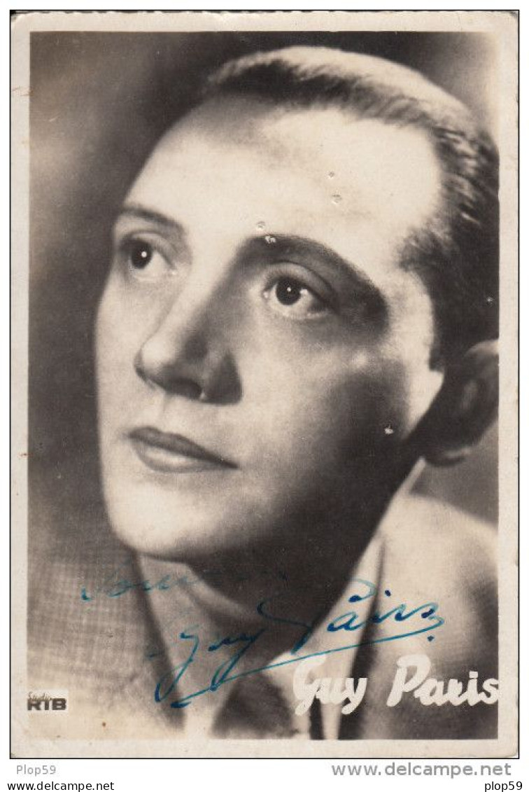 Autographe Chanteur Francais Guy Paris Années 40 Edité Par Les Studio Rtb - Andere & Zonder Classificatie