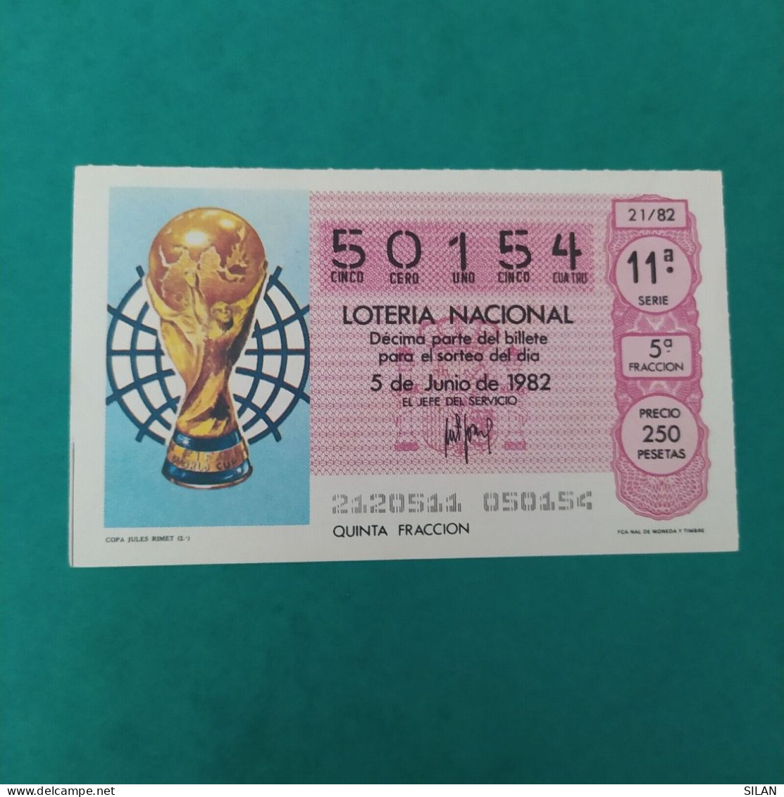 DÉCIMO DE LOTERÍA 1982 COPA JULES RIMET LOTERIE 1982  Spain World Cup Lottery 1982 - Other & Unclassified