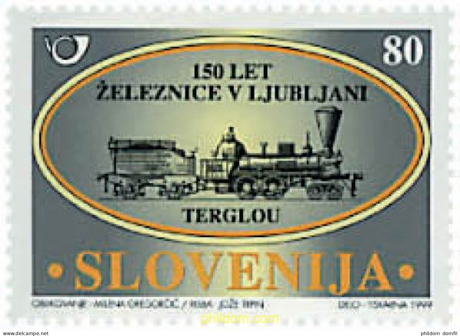 58934 MNH ESLOVENIA 1999 150 ANIVERSARIO DEL FERROCARRIL ZELEZNICA-LJUBLJANA - Slovenia