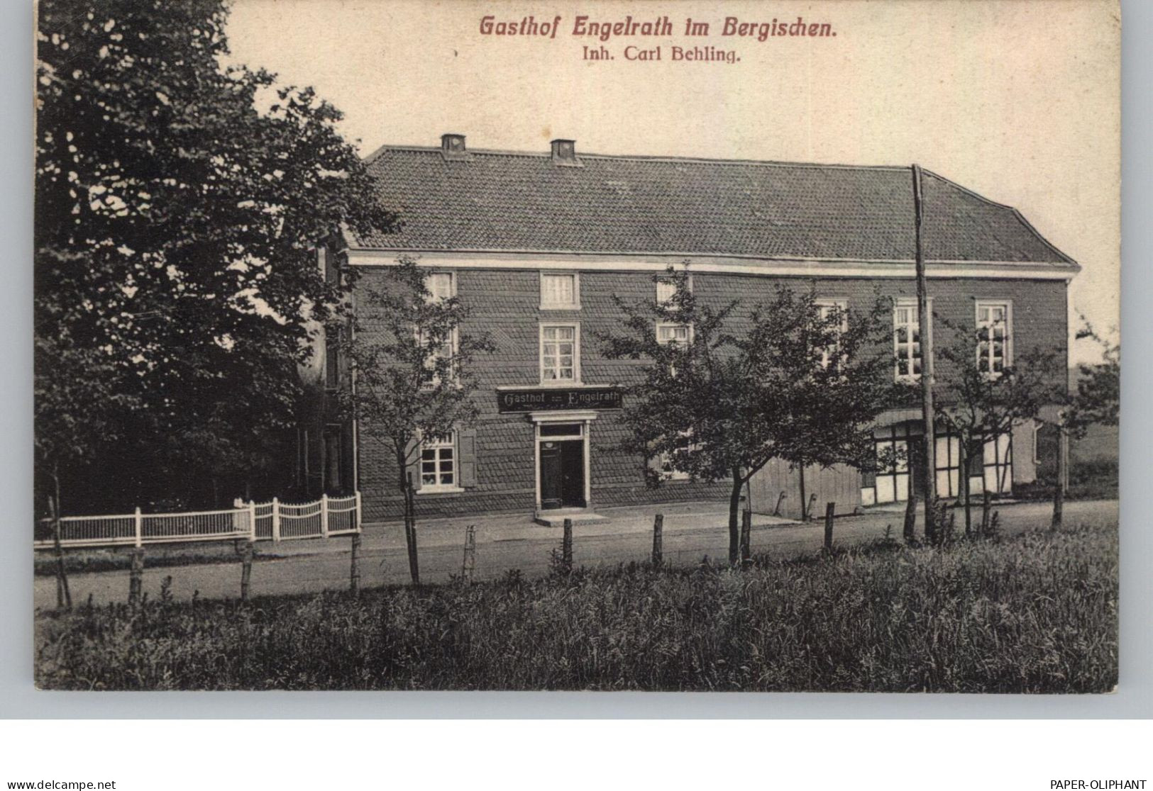 5093 BURSCHEID, Gasthof Engelrath, Inh. Carl Behling - Bergisch Gladbach