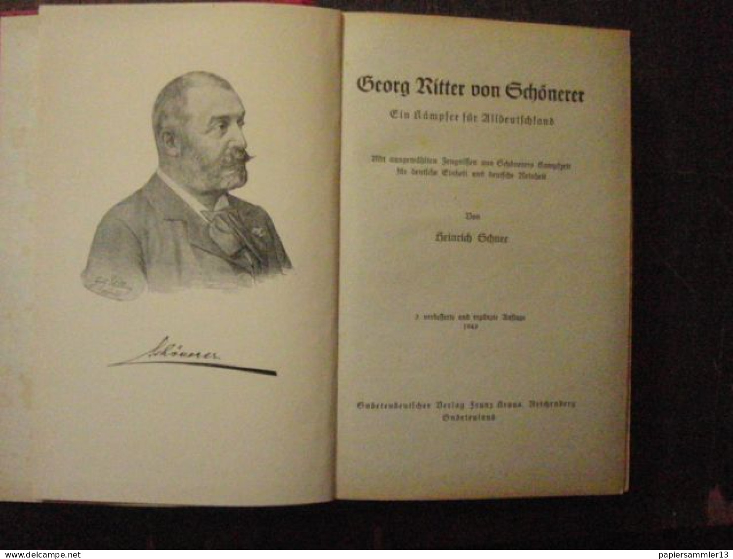 Georg Ritter Von Schönerer Ein Kämpfer Für Alldeutschland, Aus S. Kampfzeit F. Einheit U.Reinheit - Allemand