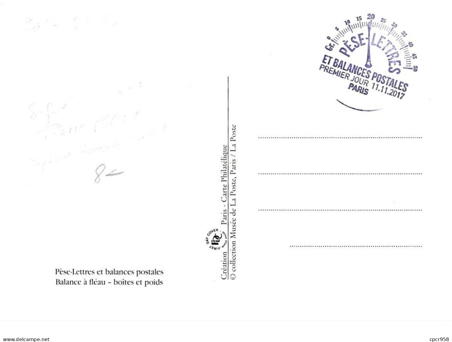 FRANCE.CARTE MAXIMUM. N°207536. 11/11/2017. Cachet Paris. Pèse Lettres Et Balances Postales A Fléau. Signé Bara - 2010-2019