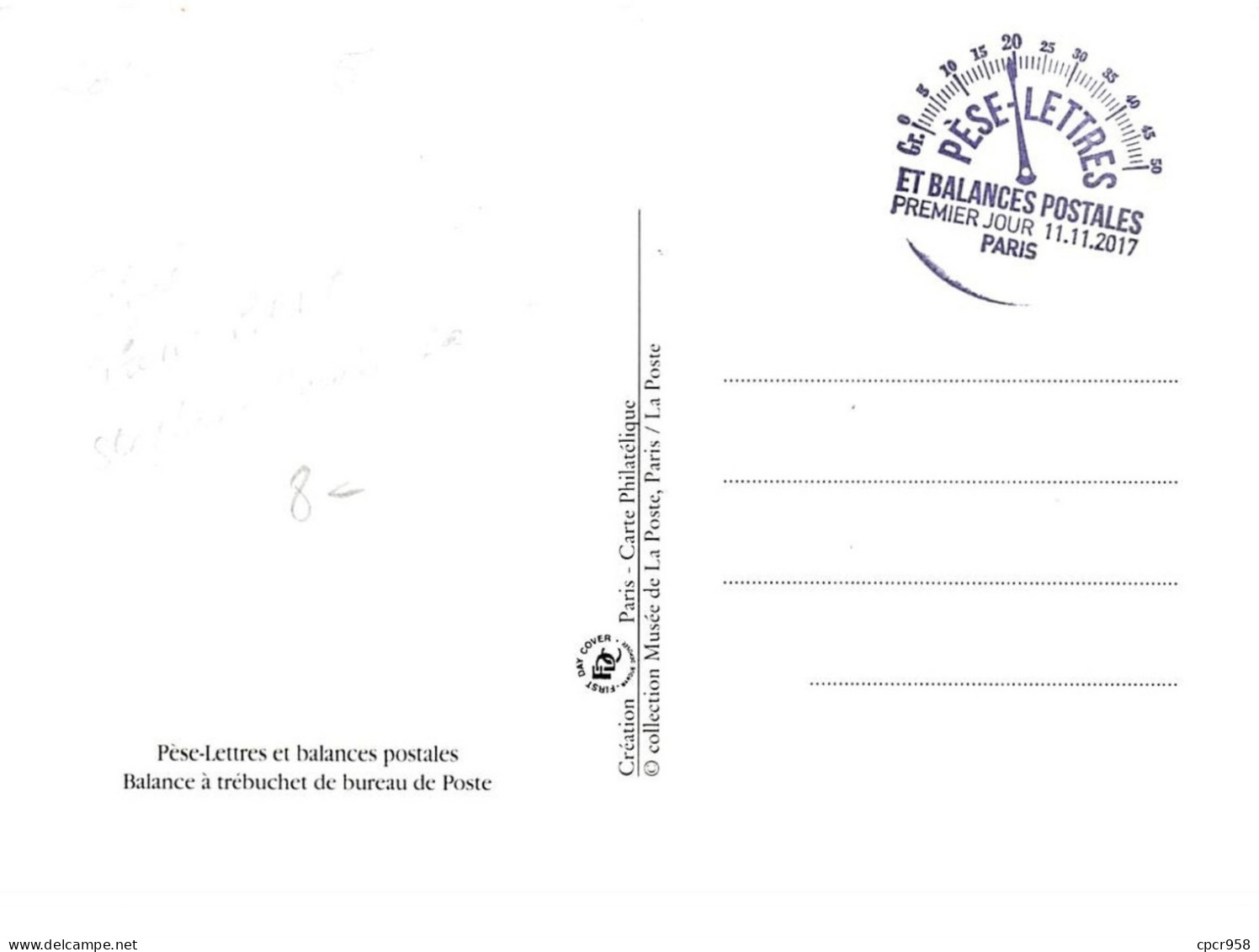 FRANCE.CARTE MAXIMUM. N°207537. 11/11/2017. Cachet Paris. Pèse Lettres Et Balances Postales A Trébuchet. Signé Bara - 2010-2019