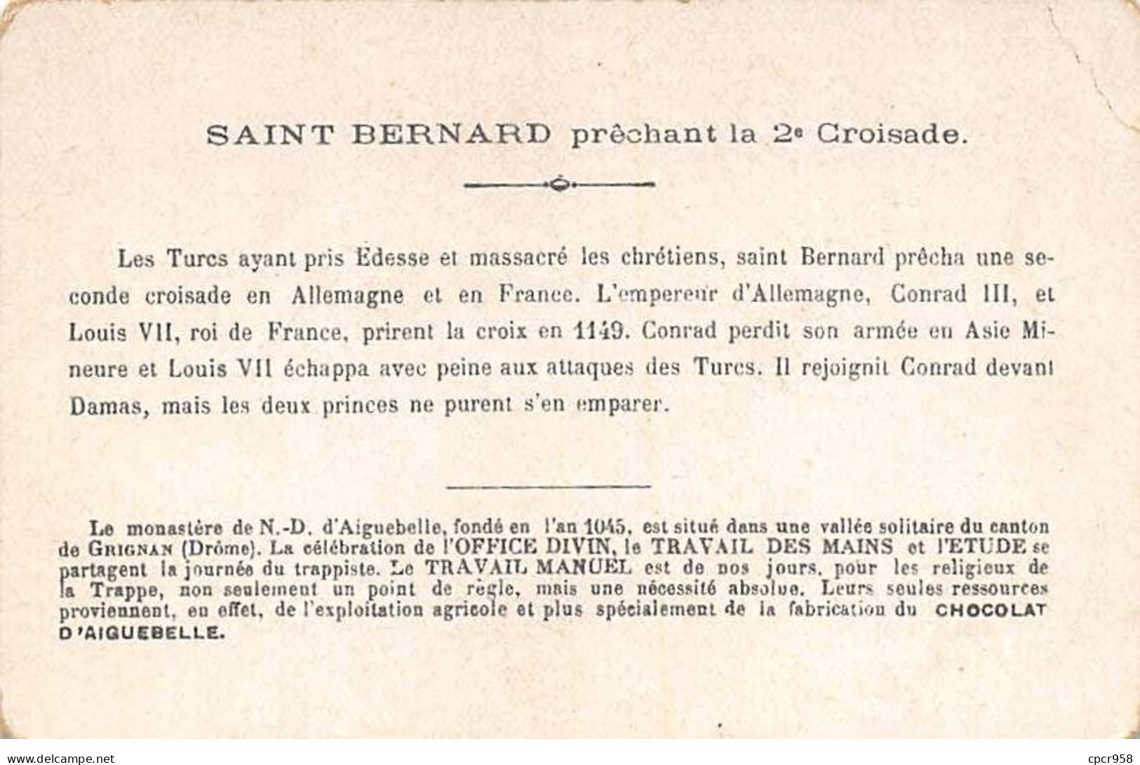 Chromos -COR12236 - Chocolaterie D'Aiguebelle - St Bernard - Croisade - Chevaliers - 6x10cm Env. - Aiguebelle