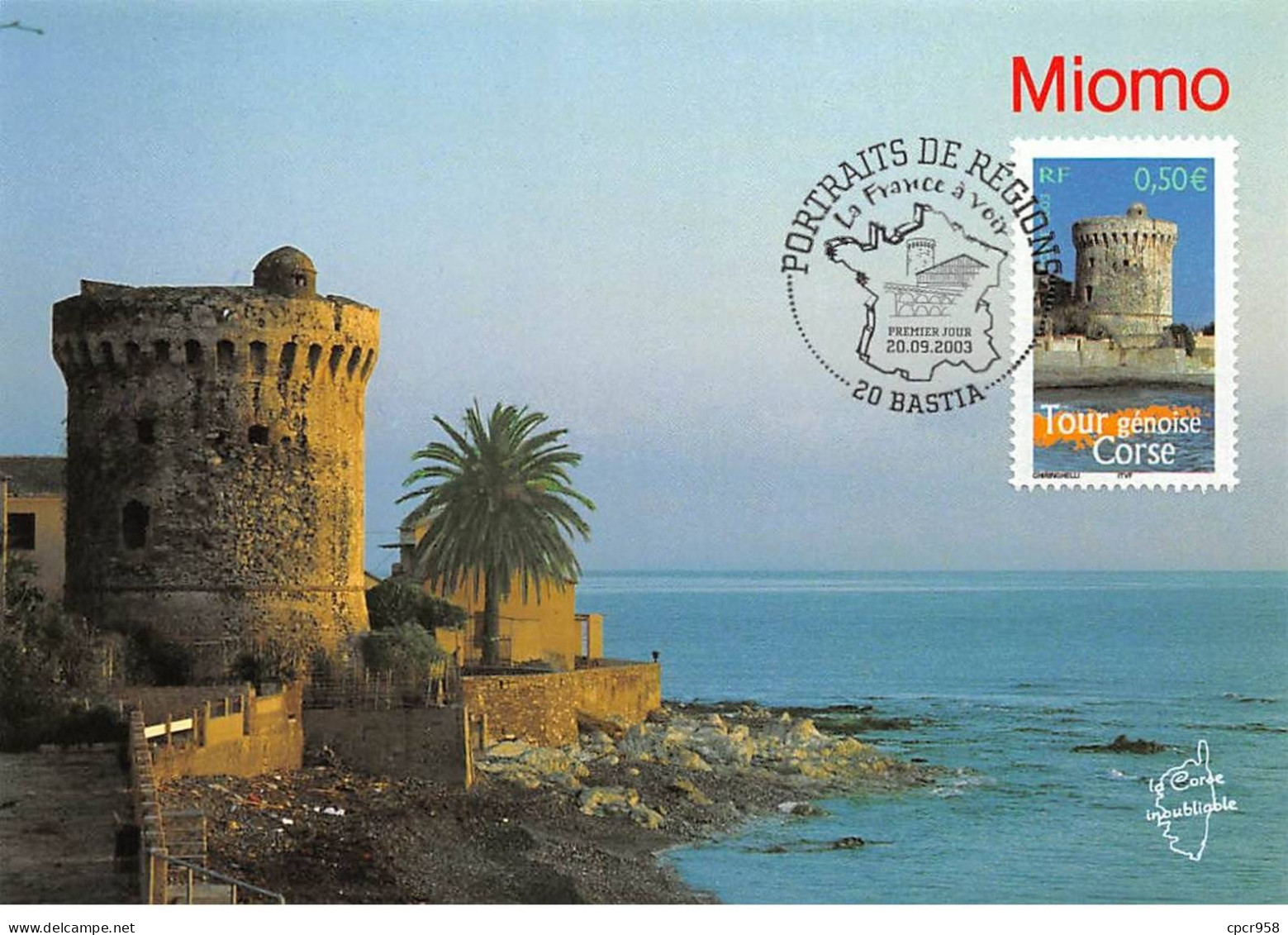 Carte Maximum - FRANCE - COR13184 - 20/09/2003 - Tour Génoise- Corse - Cachet Bastia - 2000-2009