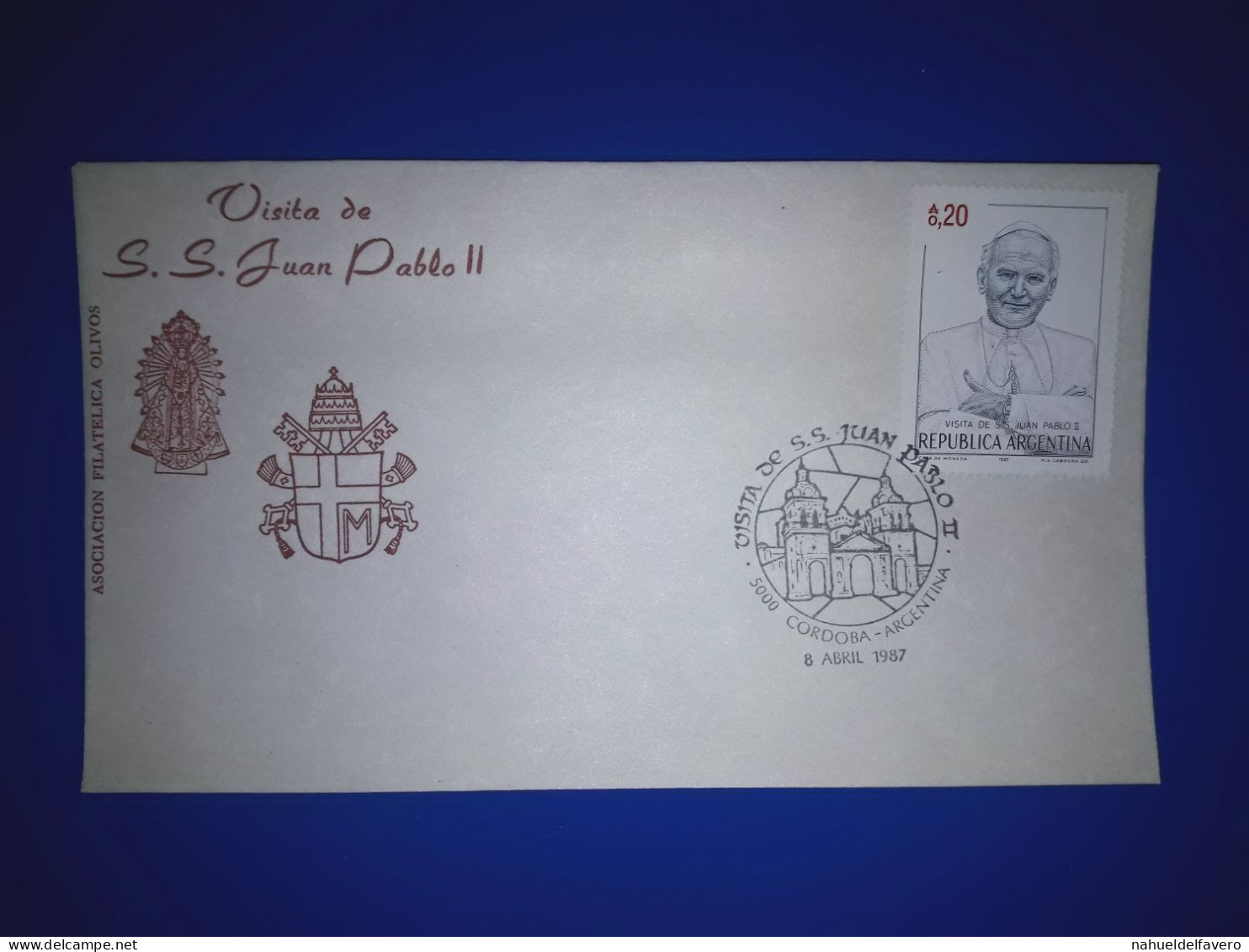 ARGENTINE; Enveloppe Commémorative De "La Visite De Sa Sainteté Jean-Paul II", édition De L'Association Philatélique Oli - FDC