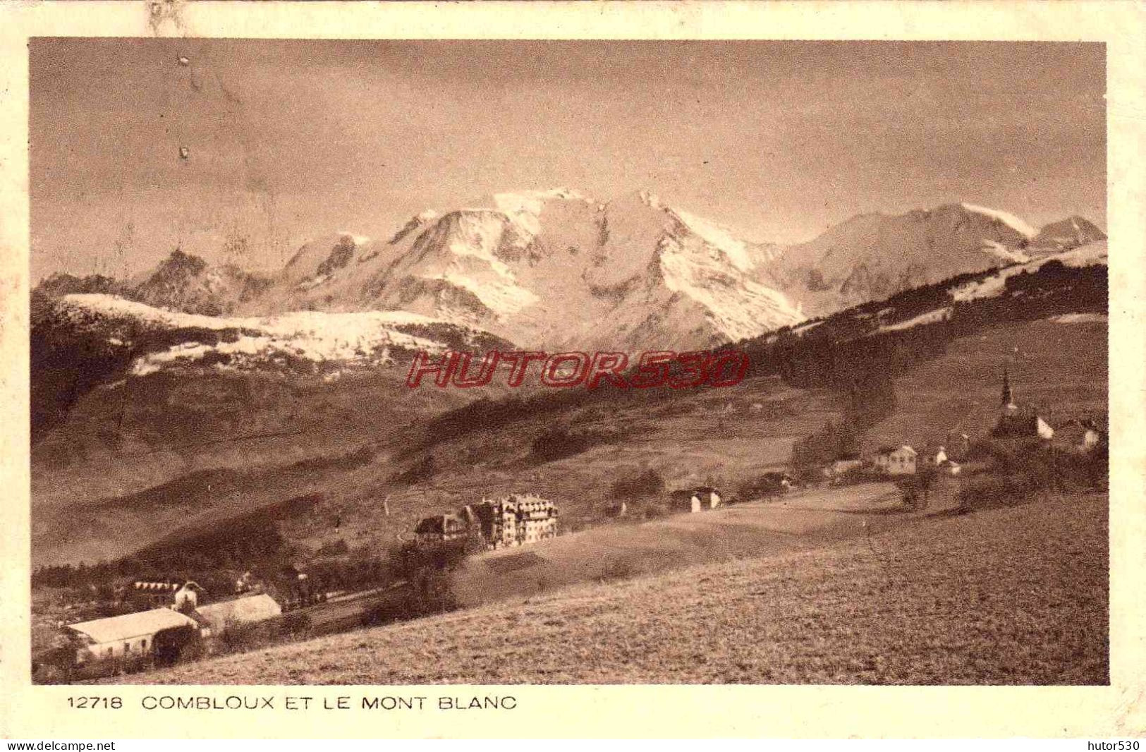 CPA COMBLOUX - ET LE MONT BLANC - Combloux