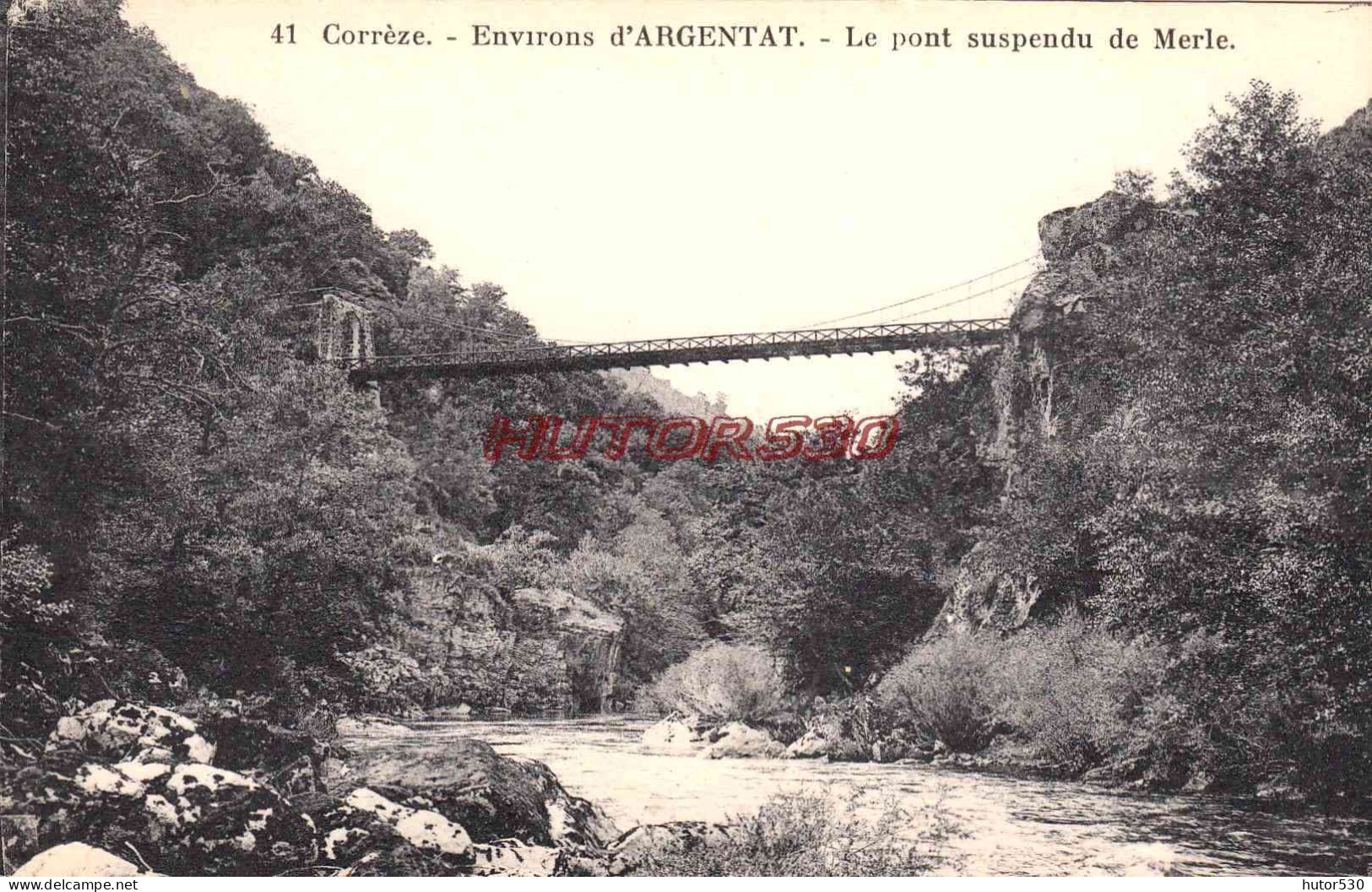 CPA ARGENTAT - ENVIRONE - LE PONT SUSPENDU DE MERLE - Argentat