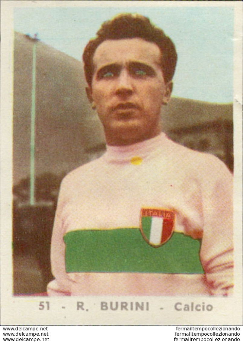 Bh51 Figurina Anni 50 Personaggi Famosi Album Sada Calcio Burini Nazionale - Catalogues