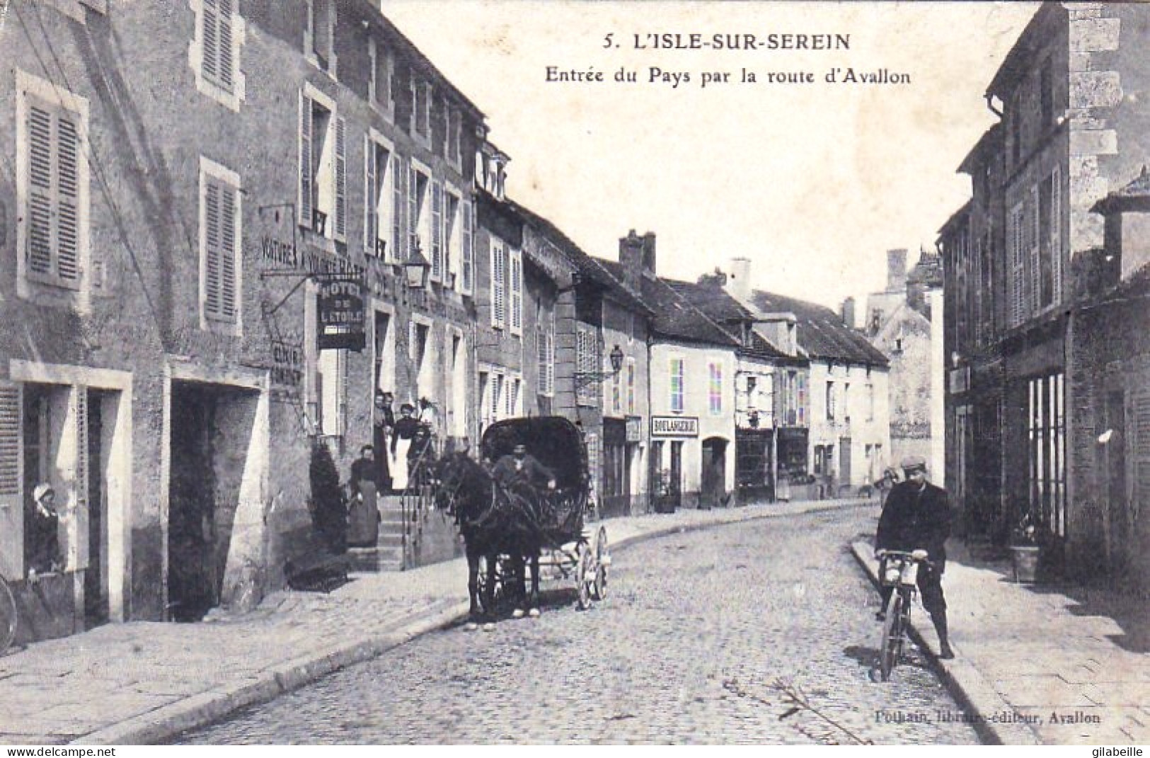 89 - Yonne - L'ISLE Sur SEREIN - Entrée Du Pays Par La Route D'Avallon - Hotel De L'étoile - Boulangerie - L'Isle Sur Serein