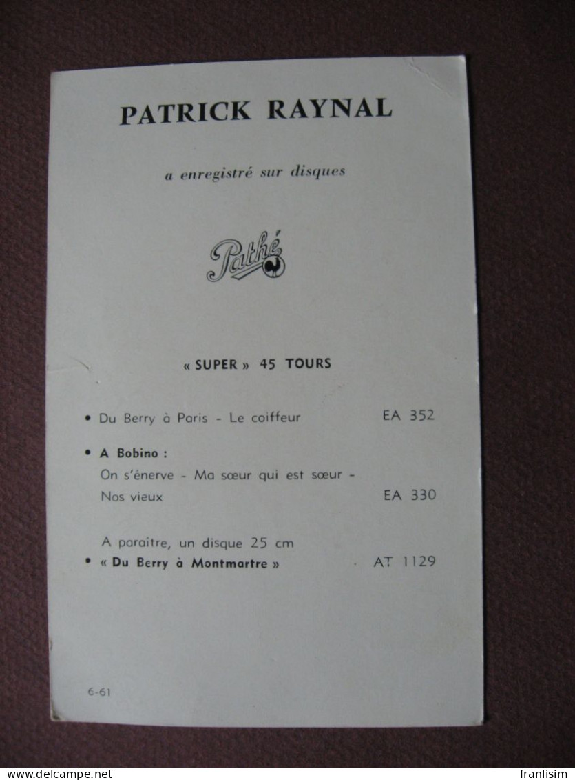 CPA PHOTO CHANTEUR Patrick RAYNAL 1950 1960 Dédicace Signature Autographe - Singers & Musicians