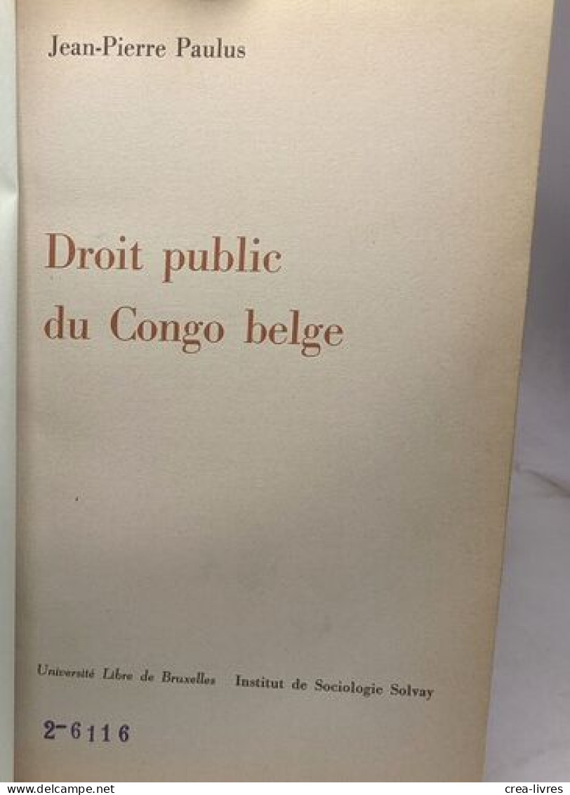 Droit Public Du Congo Belge / études Coloniales 6 - Droit