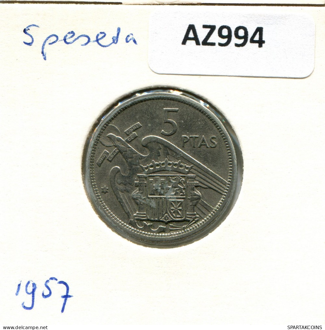 5 PESETAS 1957 ESPAÑA Moneda SPAIN #AZ994.E.A - 5 Pesetas